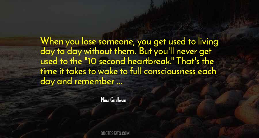 Get Used To Them Quotes #319675