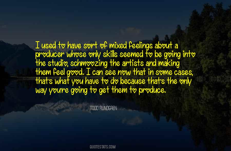 Get Used To Them Quotes #748949