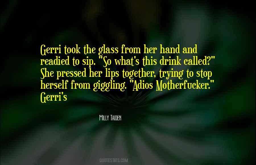 Drink Glass Quotes #107568