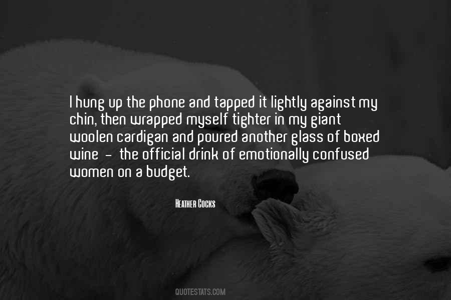 Drink Glass Quotes #310831