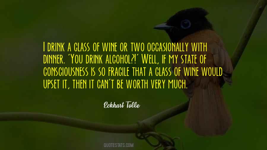 Drink Glass Quotes #340742