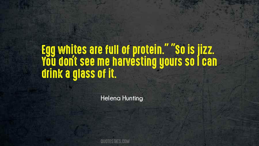 Drink Glass Quotes #597140