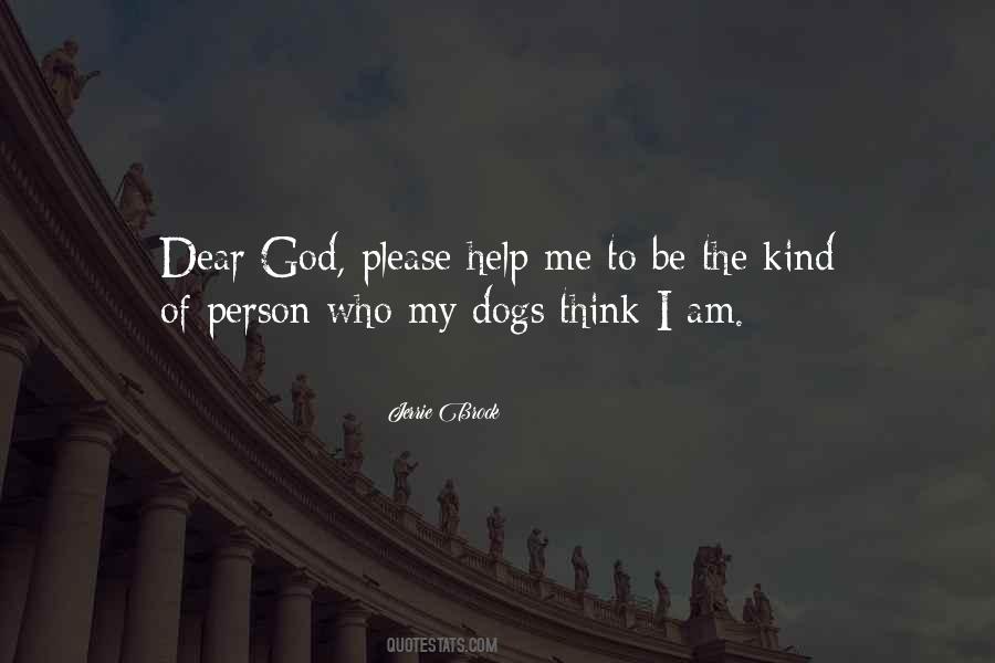 Please Be Kind Quotes #31112