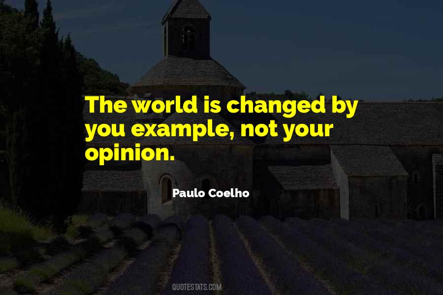 The World Is Changed Quotes #1185735