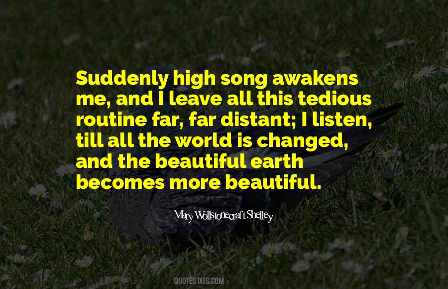 The World Is Changed Quotes #1626971