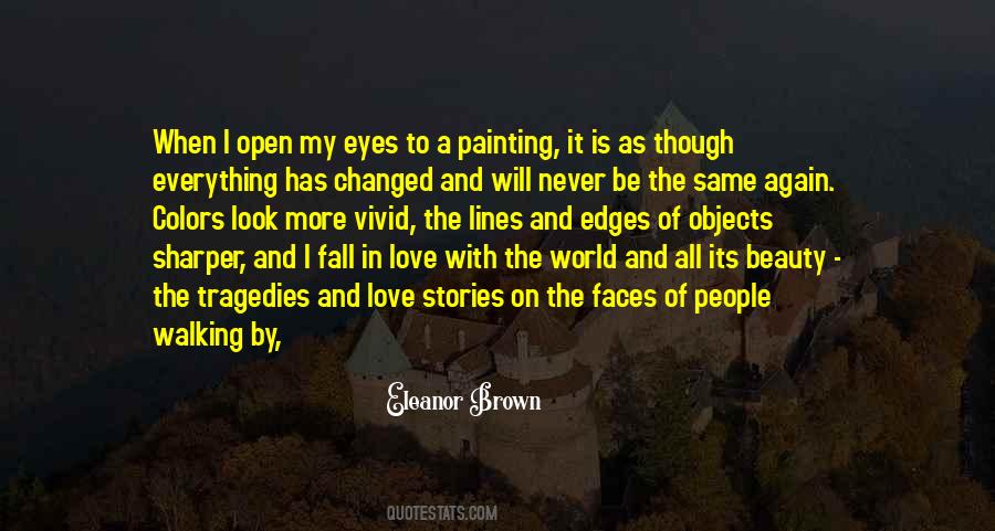 The World Is Changed Quotes #388791
