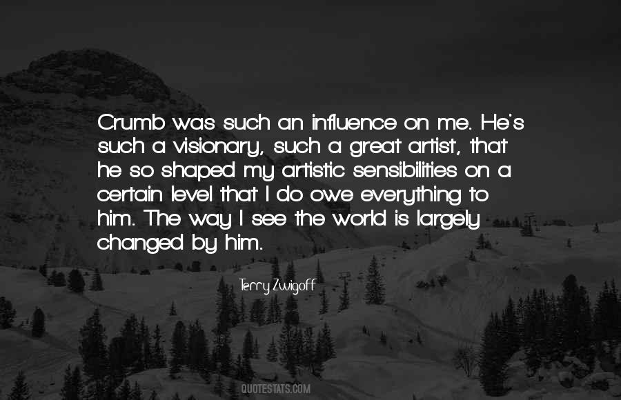 The World Is Changed Quotes #452576