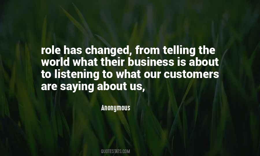 The World Is Changed Quotes #506810