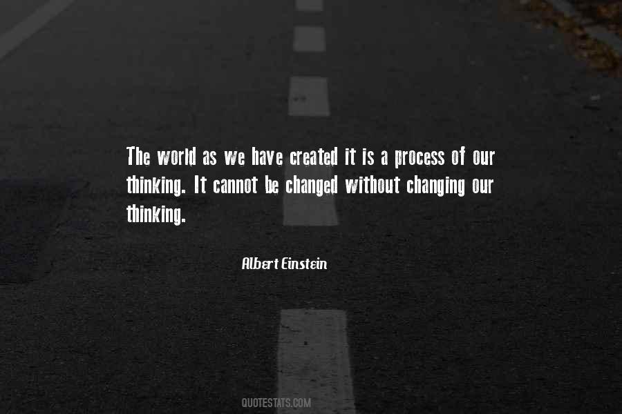 The World Is Changed Quotes #537846