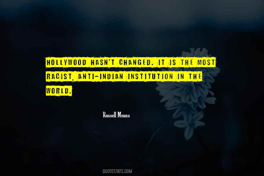 The World Is Changed Quotes #622543