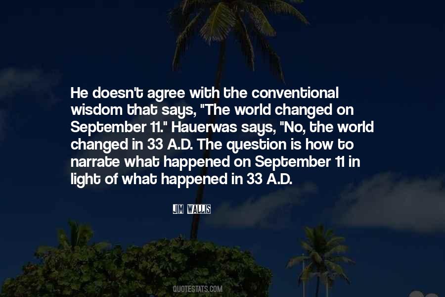 The World Is Changed Quotes #749352