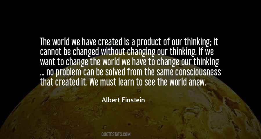 The World Is Changed Quotes #820786