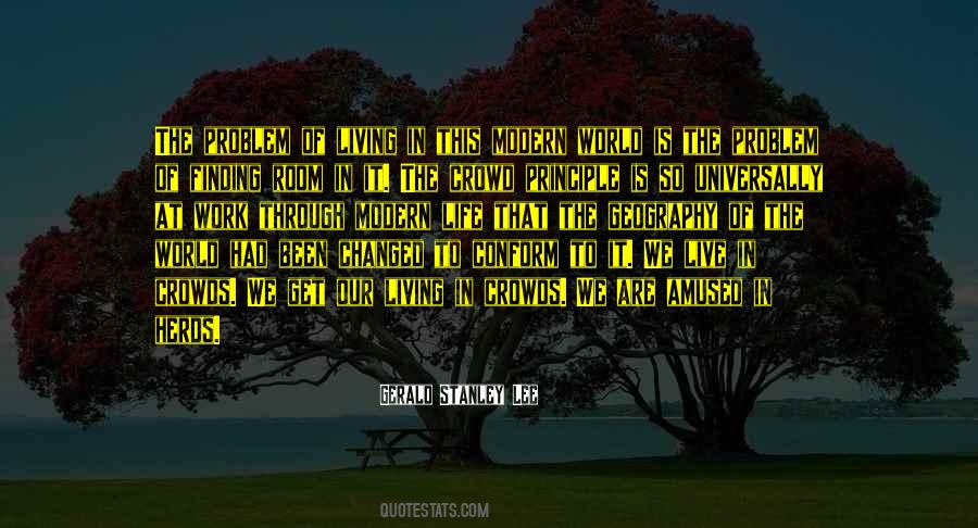 The World Is Changed Quotes #982797