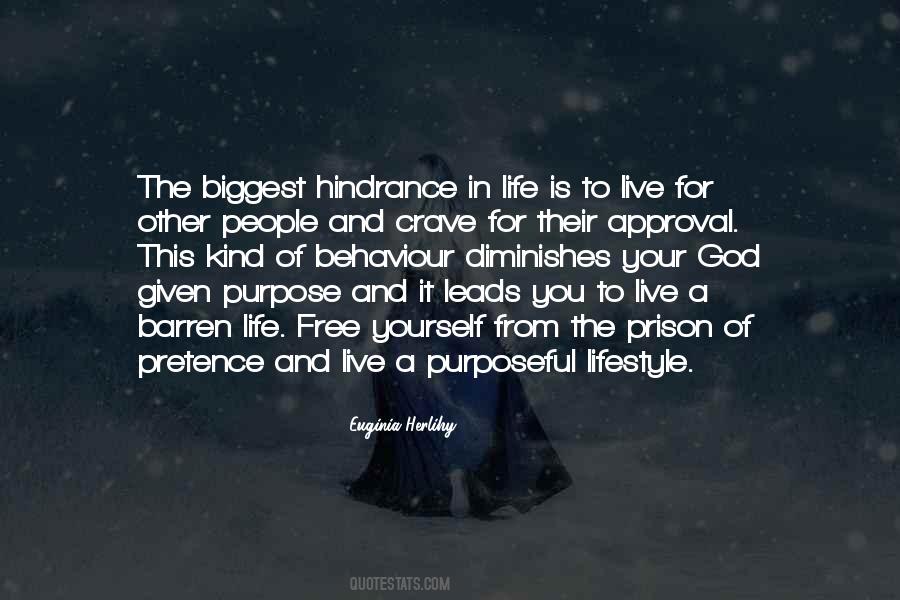 Live Your Life For God Quotes #1424868