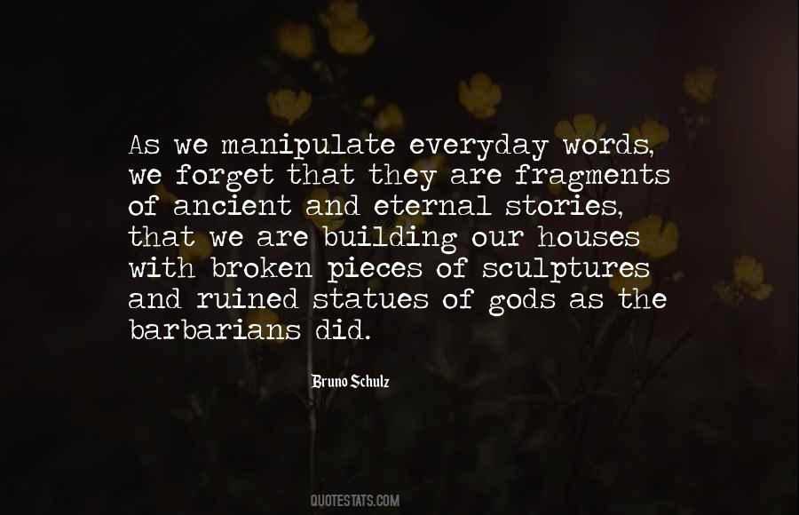 Ancient Building Quotes #588639