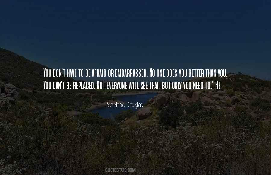 You Or No One Quotes #283310