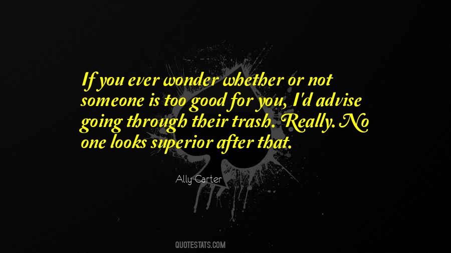 You Or No One Quotes #568433
