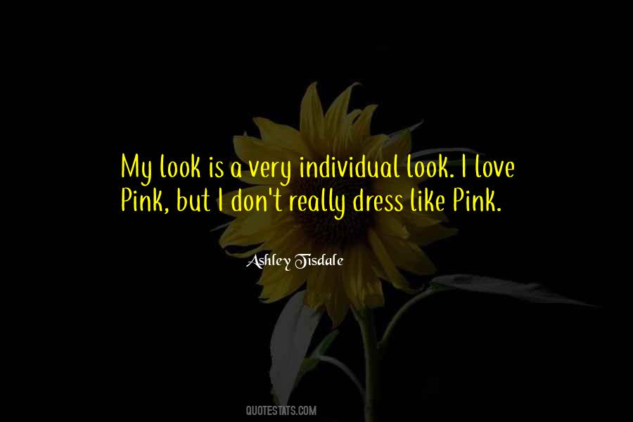Pink Is Quotes #409510