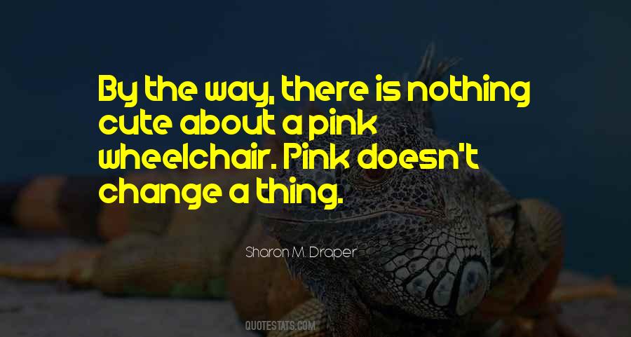 Pink Is Quotes #954020