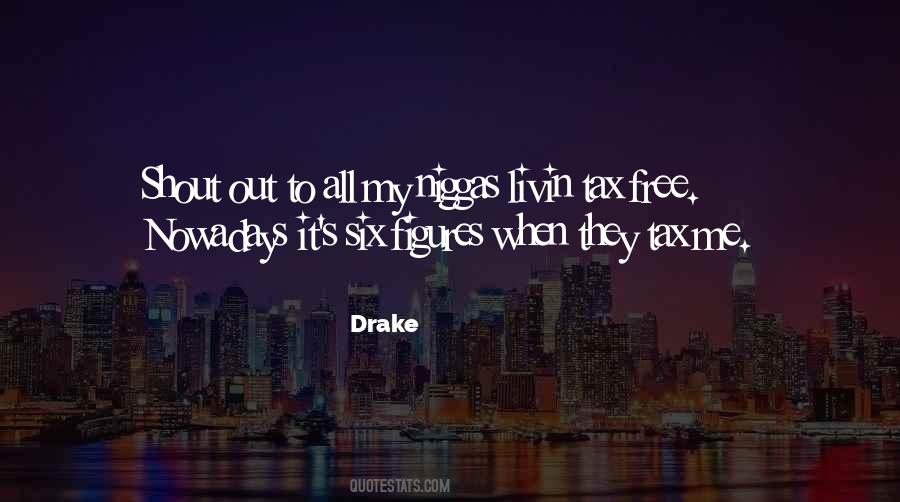 Shout It Out Quotes #1151583