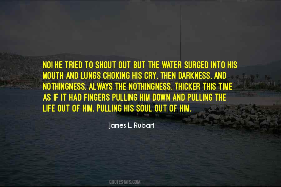 Shout It Out Quotes #1538262
