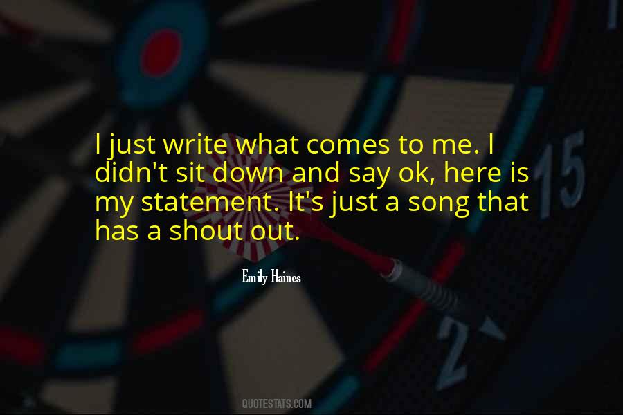 Shout It Out Quotes #1645610