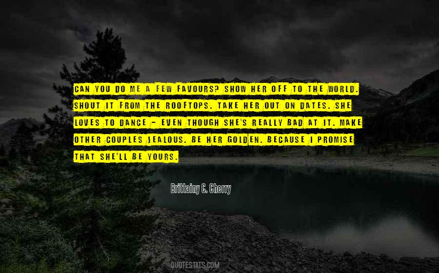 Shout It Out Quotes #413552