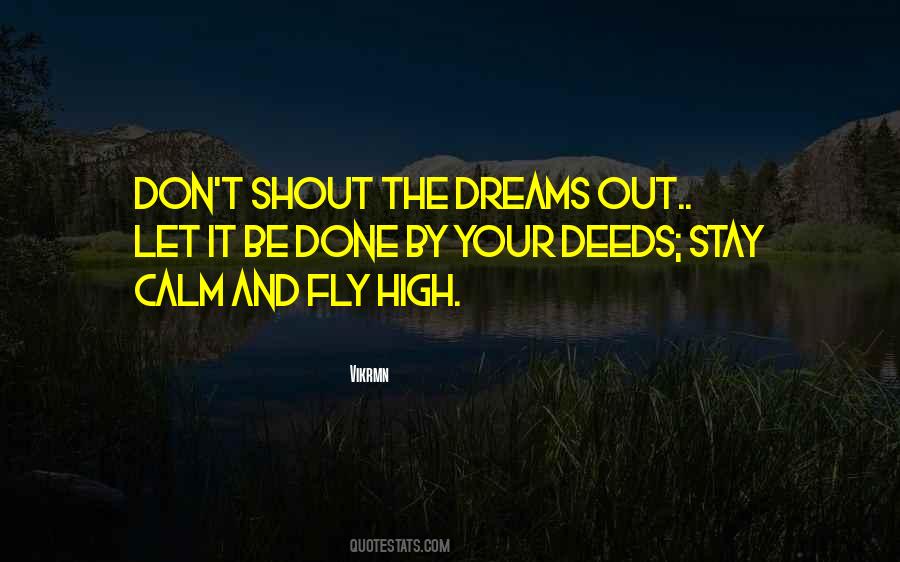 Shout It Out Quotes #784268