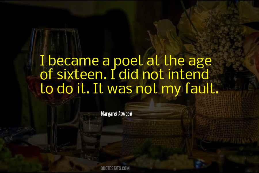 I Have My Faults Quotes #61388