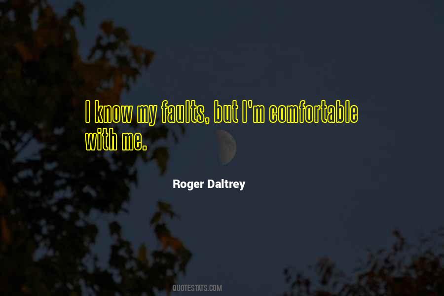 I Have My Faults Quotes #84114