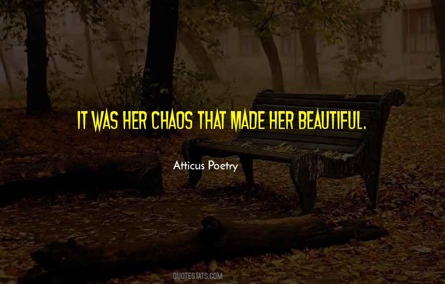 Beautiful Chaos Love Quotes #825226