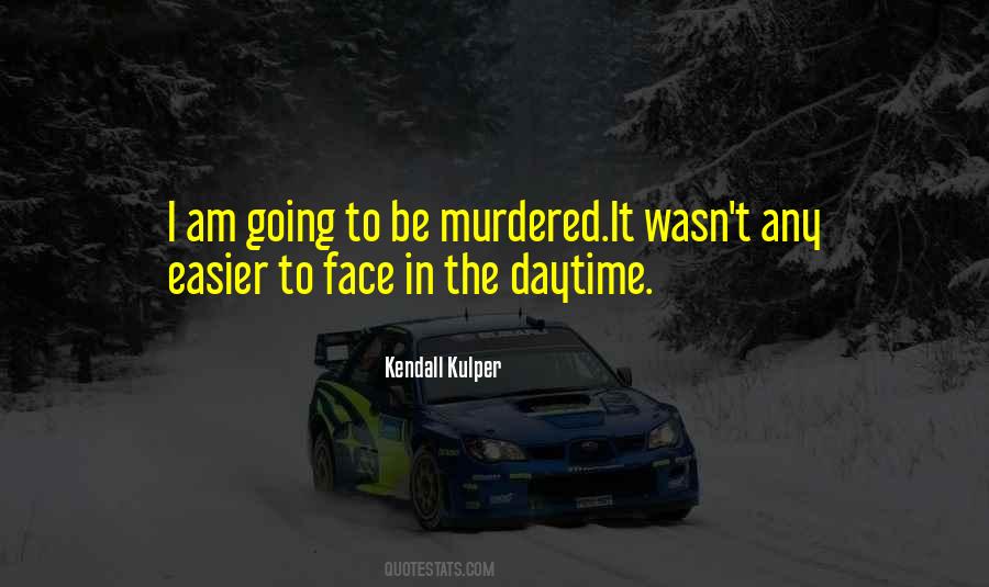 Murder By Death Quotes #319762