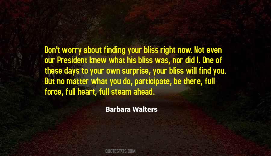 When Your Heart Is Full Quotes #402676