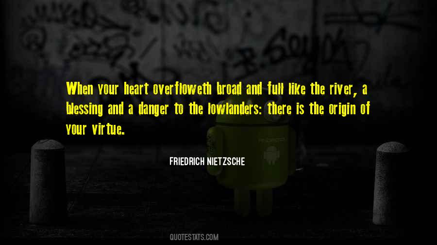 When Your Heart Is Full Quotes #787970