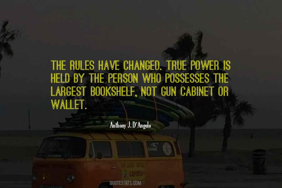 The Rules Have Changed Quotes #1655970
