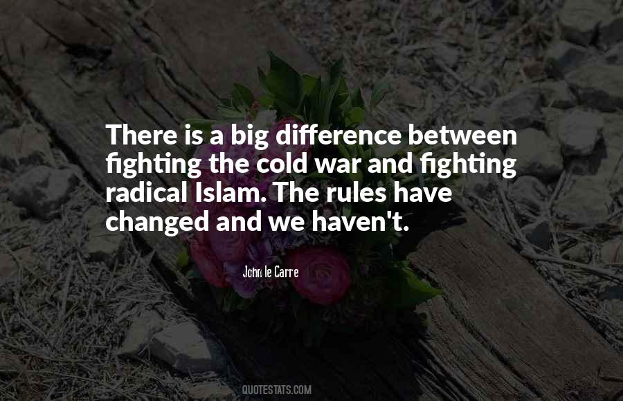 The Rules Have Changed Quotes #1685905