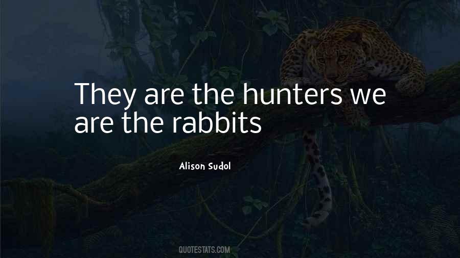 The Rabbits Quotes #1658880