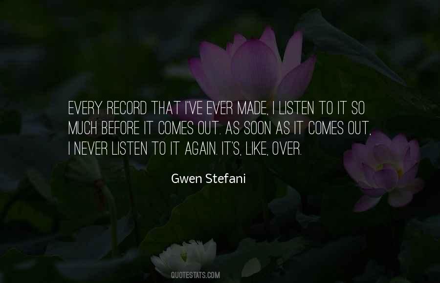 Never Listen Quotes #1605562