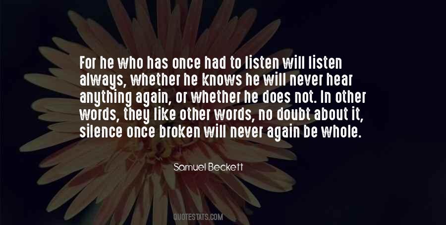 Never Listen Quotes #161916