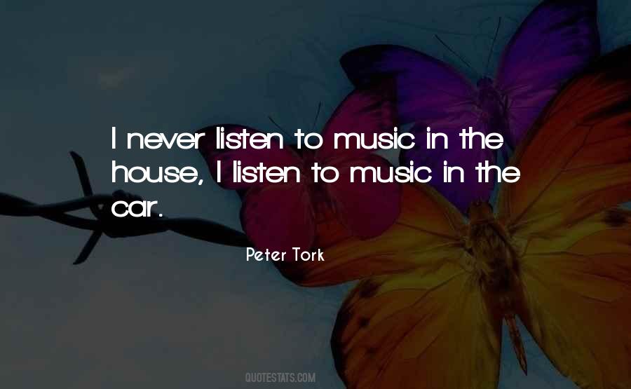 Never Listen Quotes #388810