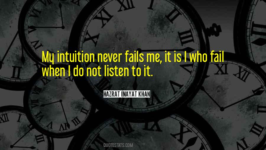 Never Listen Quotes #418971