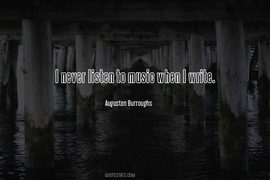 Never Listen Quotes #959958