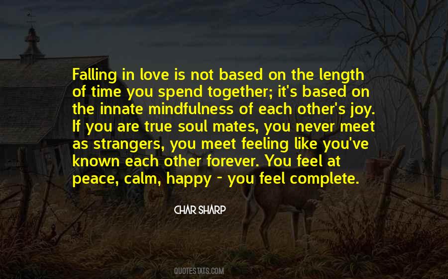 Love Happy Feeling Quotes #1410281