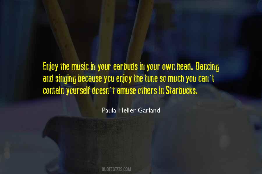 Enjoy Dancing Quotes #1821738