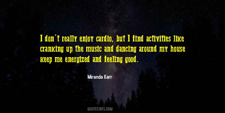 Enjoy Dancing Quotes #852640