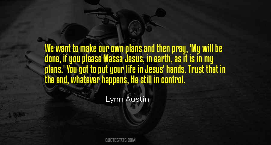 My Trust In You Quotes #1012808