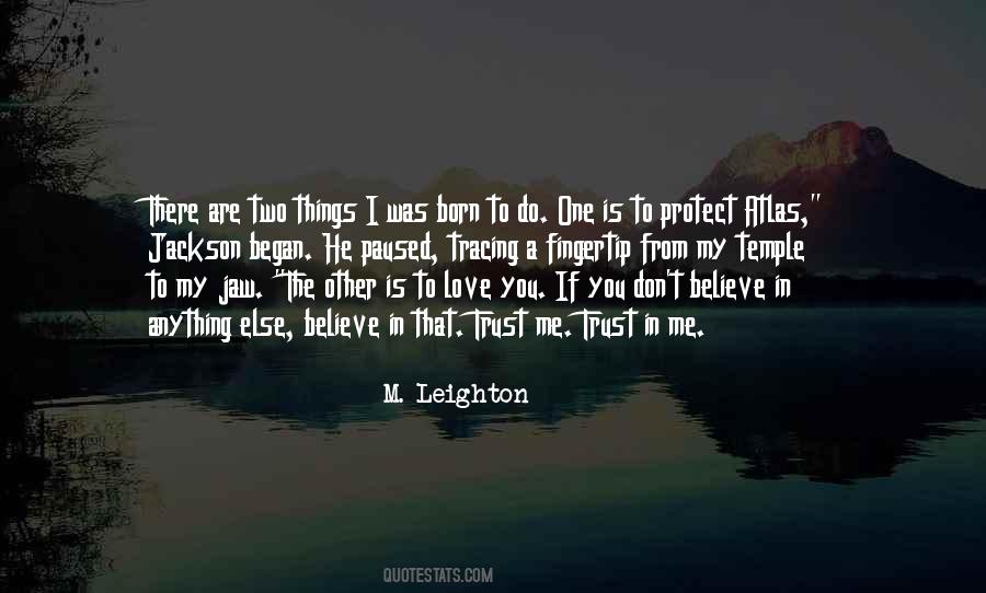 My Trust In You Quotes #1570695