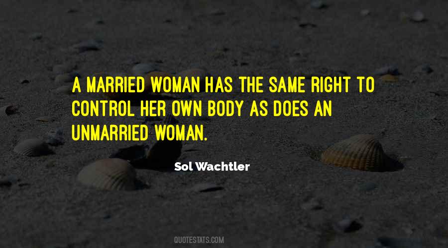 The Unmarried Woman Quotes #1753143