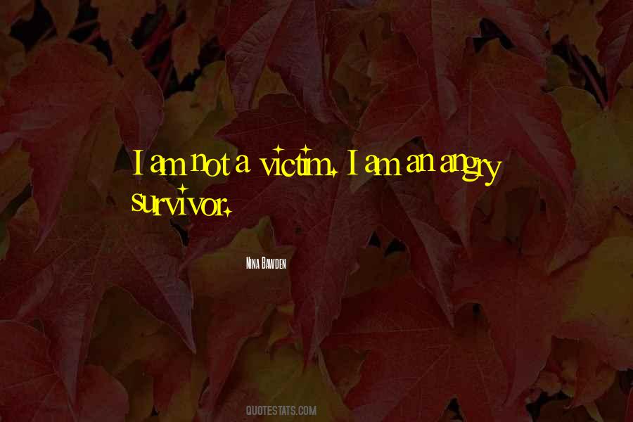 I Am Not A Victim Quotes #1869248