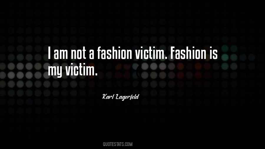 I Am Not A Victim Quotes #349535